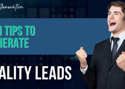 How to Sustain Business Growth through Consistent Lead Generation